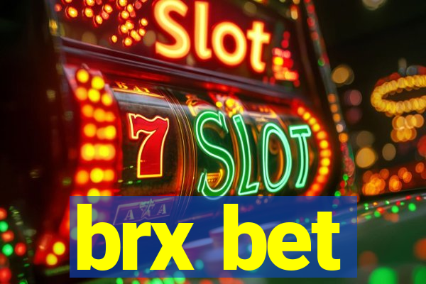 brx bet